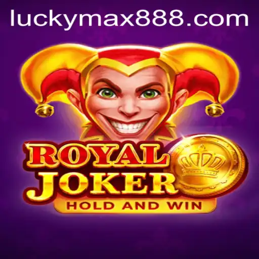 Exploring RoyalJoker: The Ultimate Game with LuckyMax
